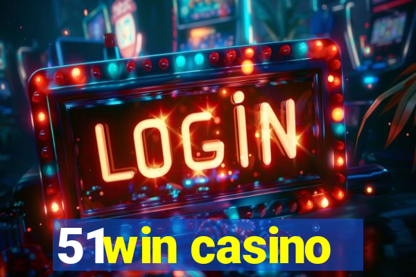 51win casino